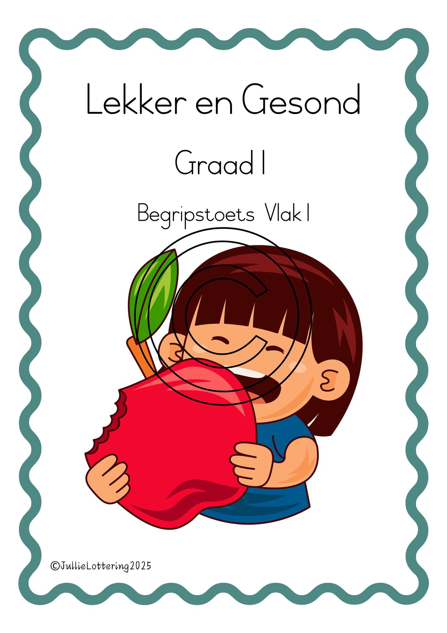 Lekker en Gesond Begripstoets Graad 1