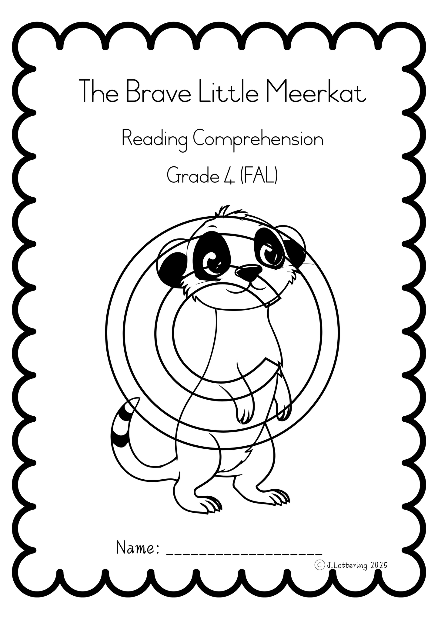 Reading Comprehension - Brave Little Meerkat. (FAL)  Grade 4