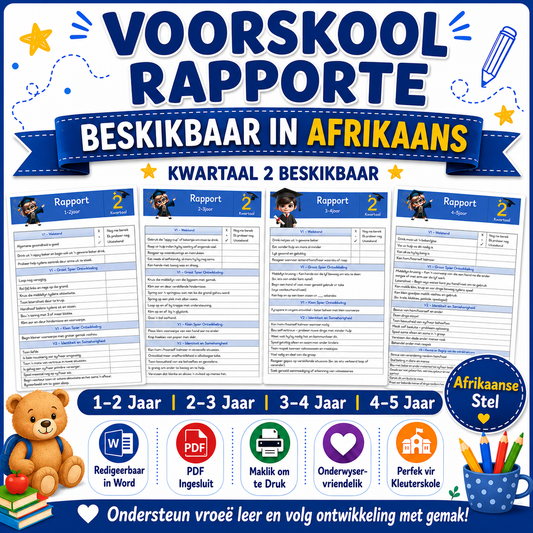 Rapporte Kwartaal 2 – Afrikaans (1-2, 2-3, 3-4 en 4-5jr)