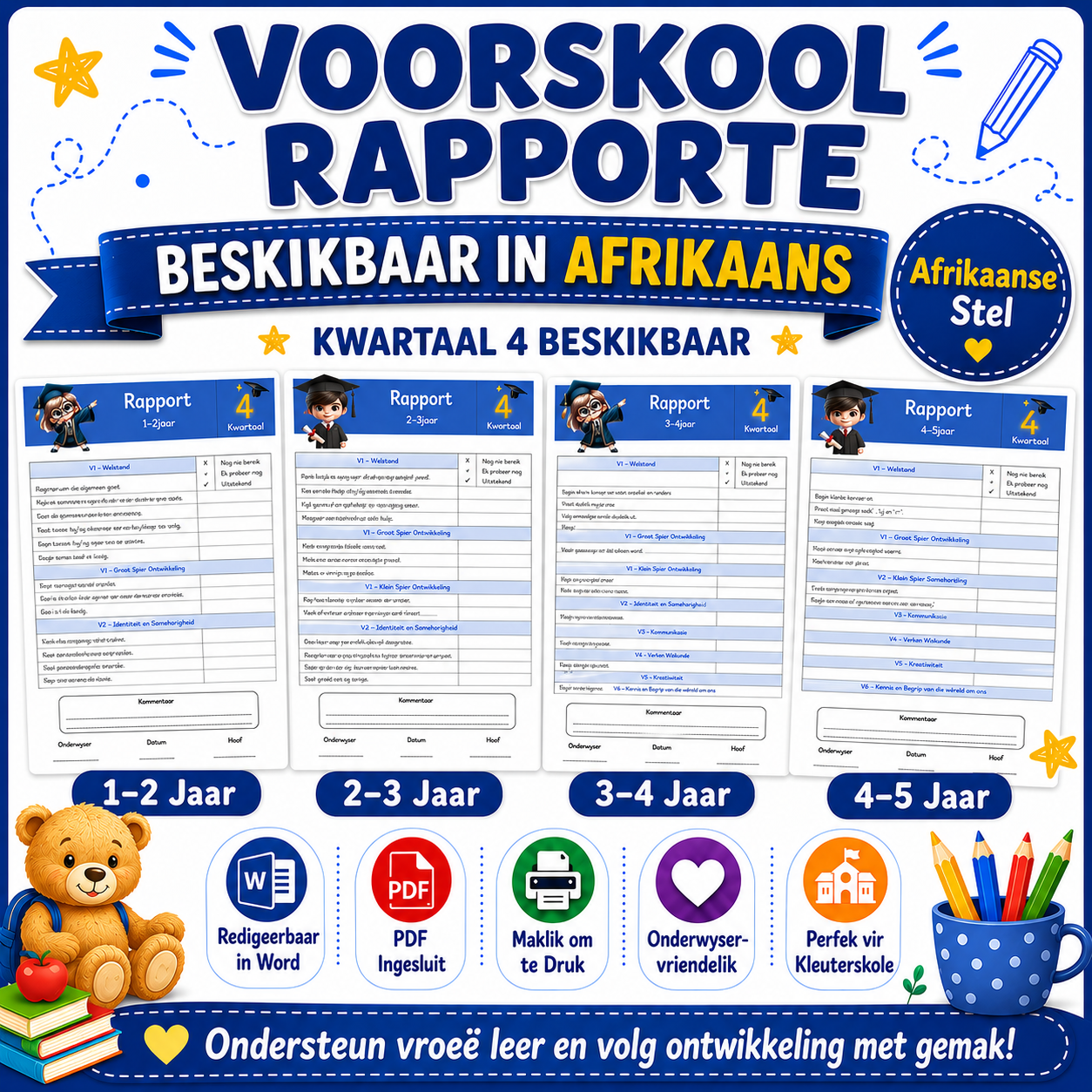Rapporte Kwartaal 4 – Afrikaans (1-2, 2-3, 3-4 en 4-5jr)