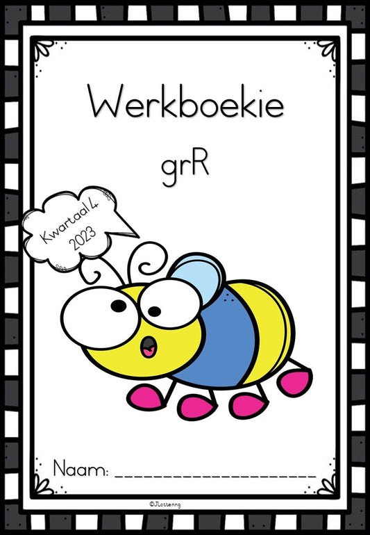Graad R Werkboekie – Kwartaal 4 – Afrikaans (2023)
