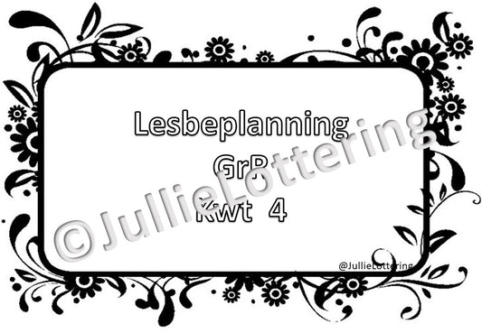 Graad R Lesbeplanning – Kwartaal 4 – Afrikaans (Drukbare PDF)